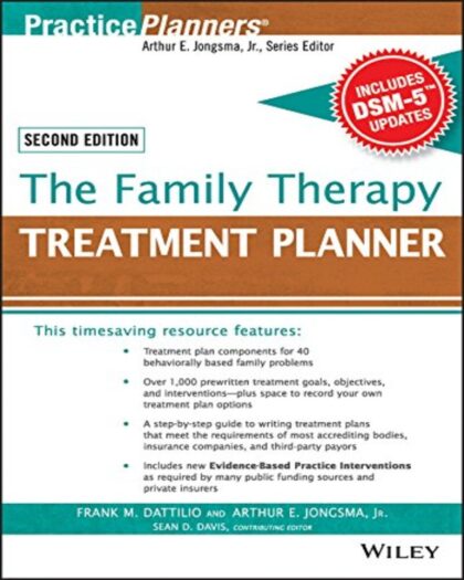 The Family Therapy Treatment Planner, with DSM-5 Updates, 2nd Edition (PracticePlanners)
